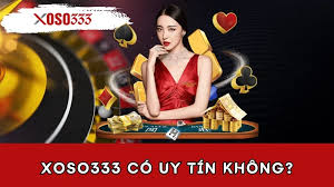 Nhà cái Xoso333 có uy tín không?